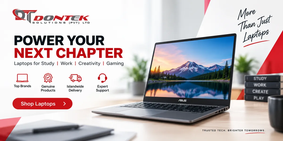 DONTEK Solutions — Power your next chapter. Laptops for study, work, creativity and gaming. Top brands, genuine products, islandwide delivery, expert support. Shop laptops.